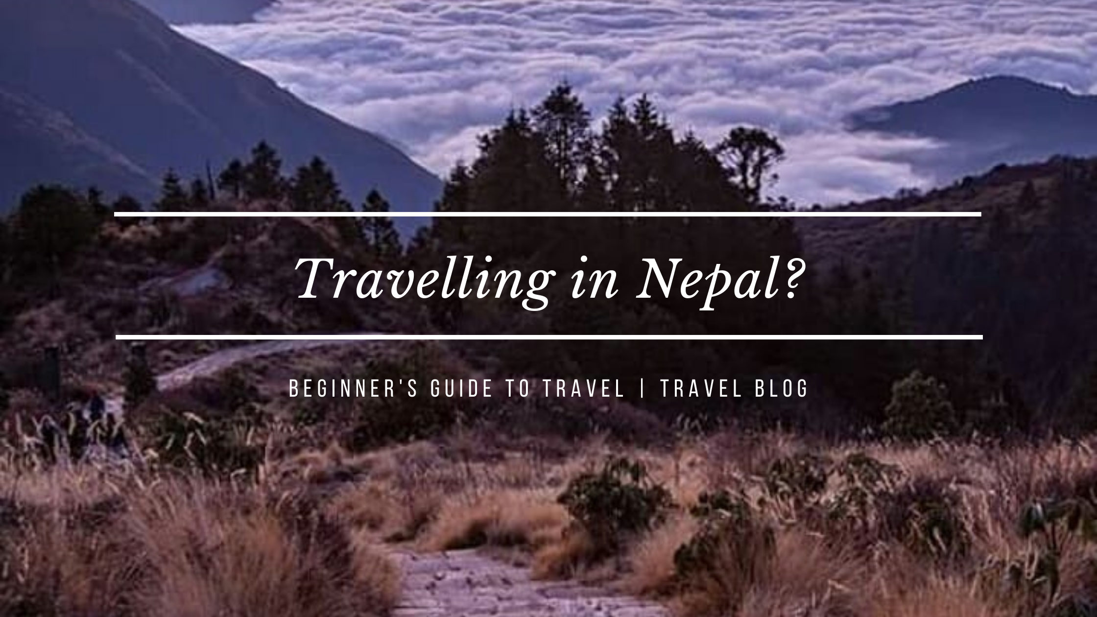 Beginners Guide to Travel!